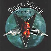 [Angel Witch '82 Revisited Album Cover]