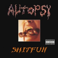 Autopsy Shitfun Album Cover